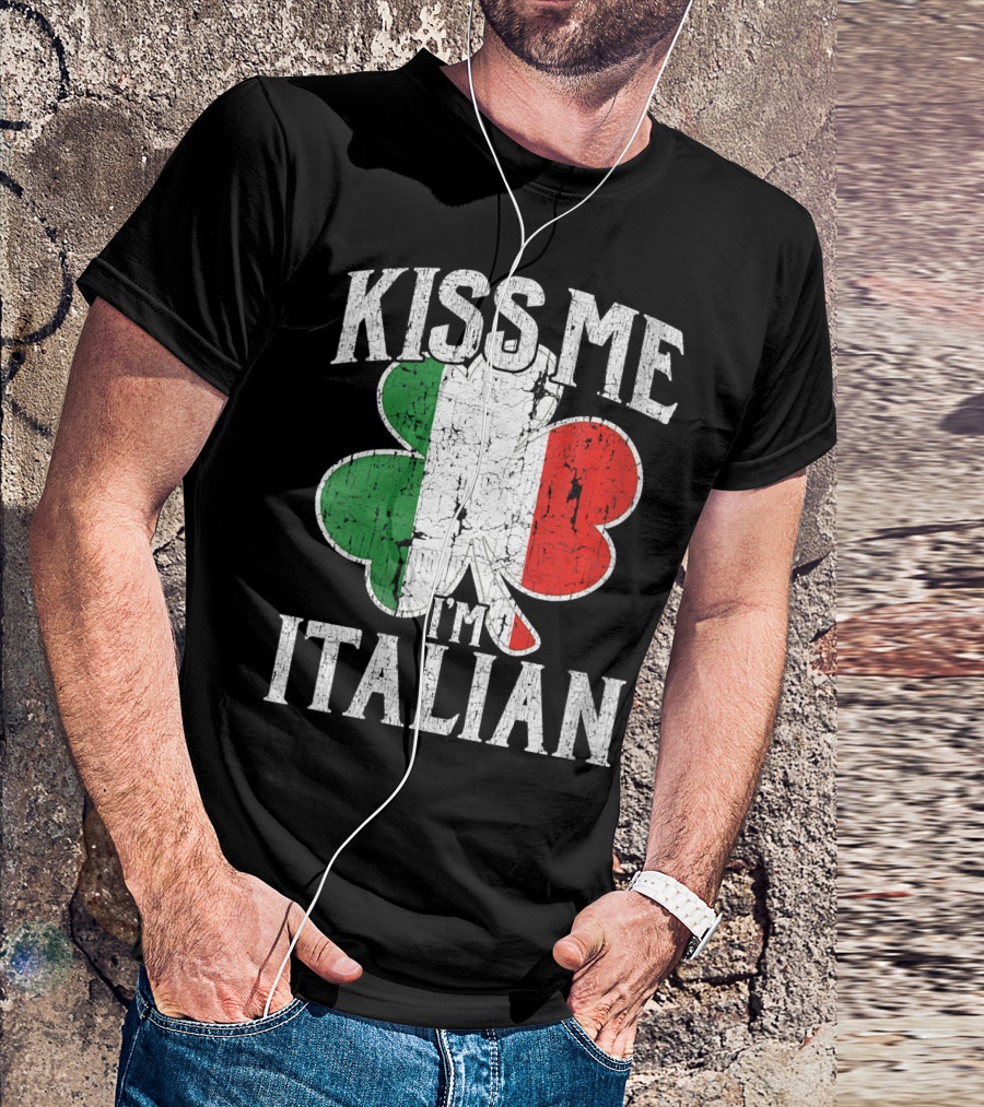 Kiss Me I'm Italian Clover Italian Flag T-Shirt