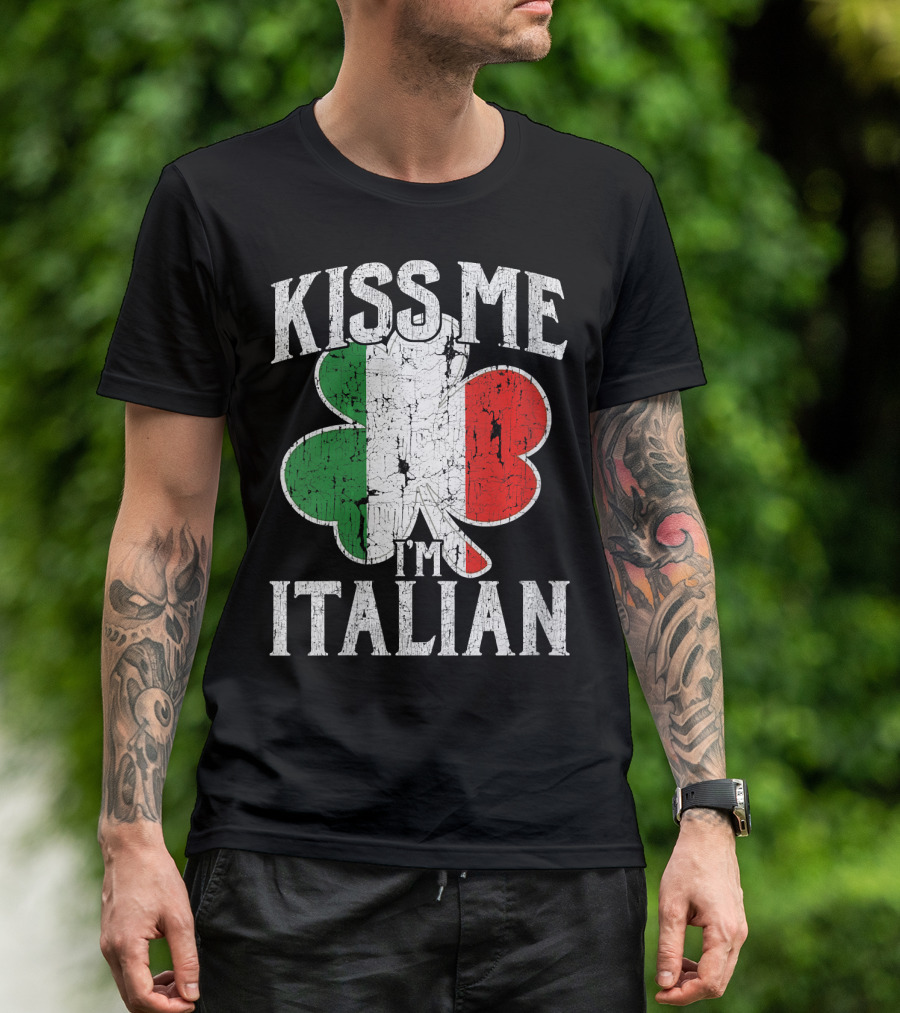 Kiss Me I'm Italian Clover Italian Flag T-Shirt