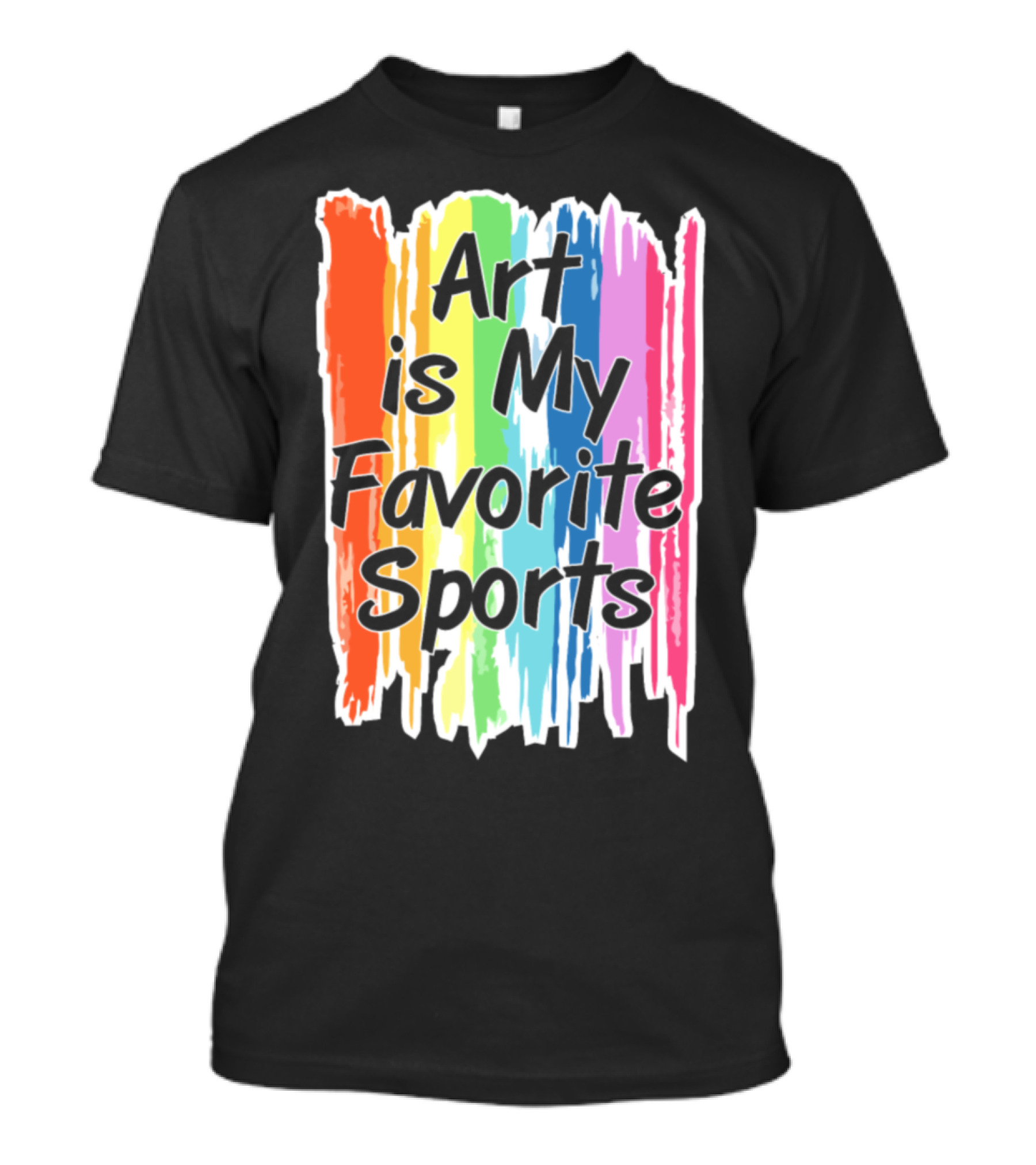 Art Is My Favorite Sports Subject Colorful Rainbow Stripes T-Shirt
