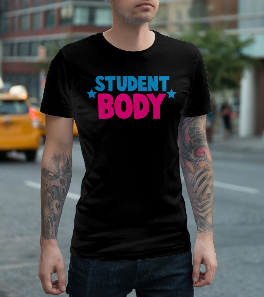 Student Body College Theme Bold Text Design Student-Shirt T-Shirt