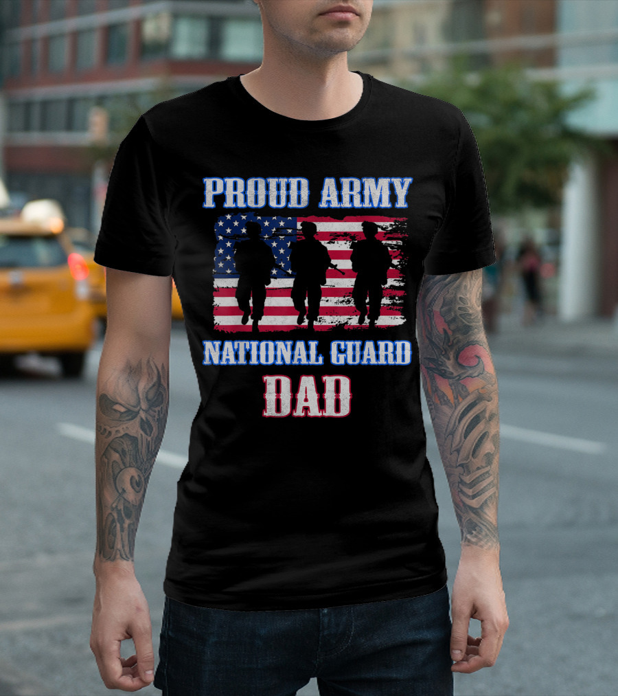 Proud Army National Guard Dad USA Veteran Soldiers Flag T-Shirt