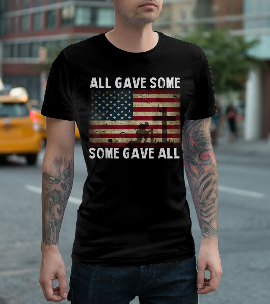 ALL GAVE SOME SOME GAVE ALL AMERICAN FLAG VETERANS MEMORIAL CROSS T-Shirt
