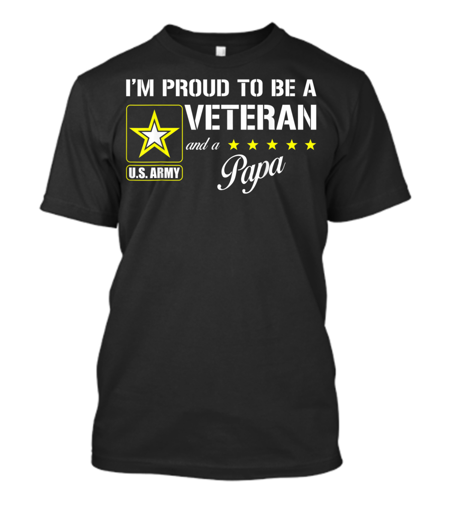 U.S. Army Veteran And Proud Papa With Stars T-Shirt