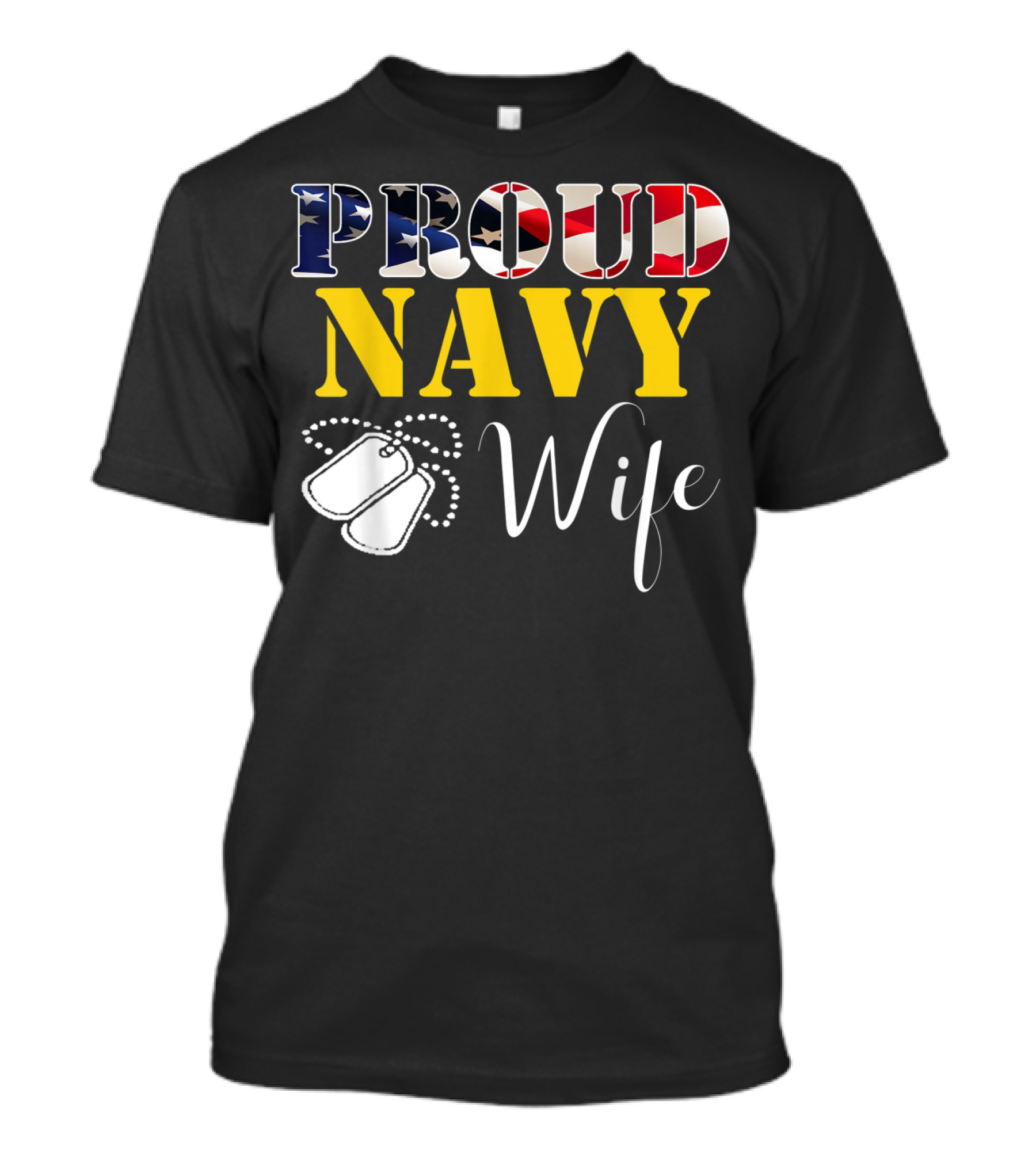 Proud Navy Wife With Dog Tags And American Flag Elements T-Shirt