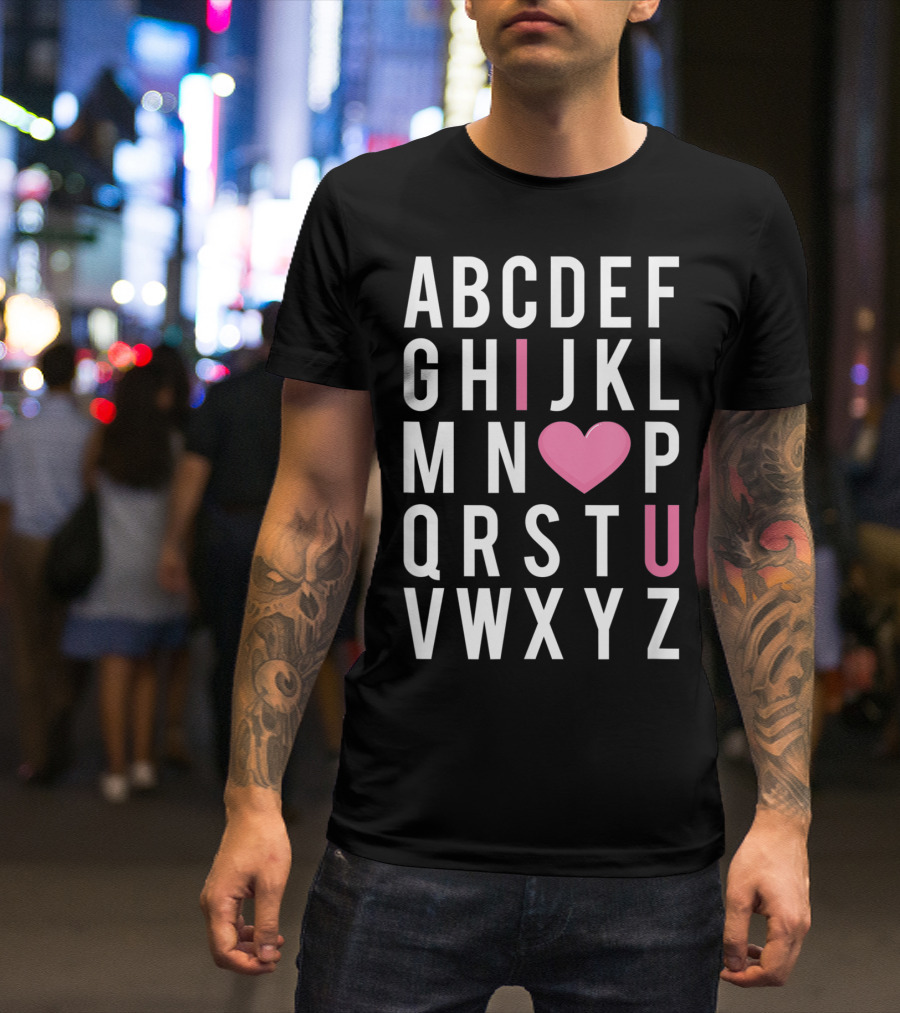 Valentine's Day Heart I Love You Teacher Alphabet ABC T-Shirt
