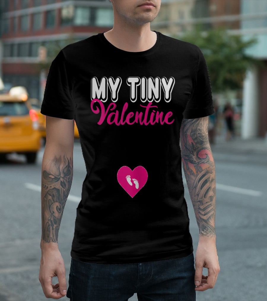 My Tiny Valentine Heart Footprints Valentines Day T-Shirt