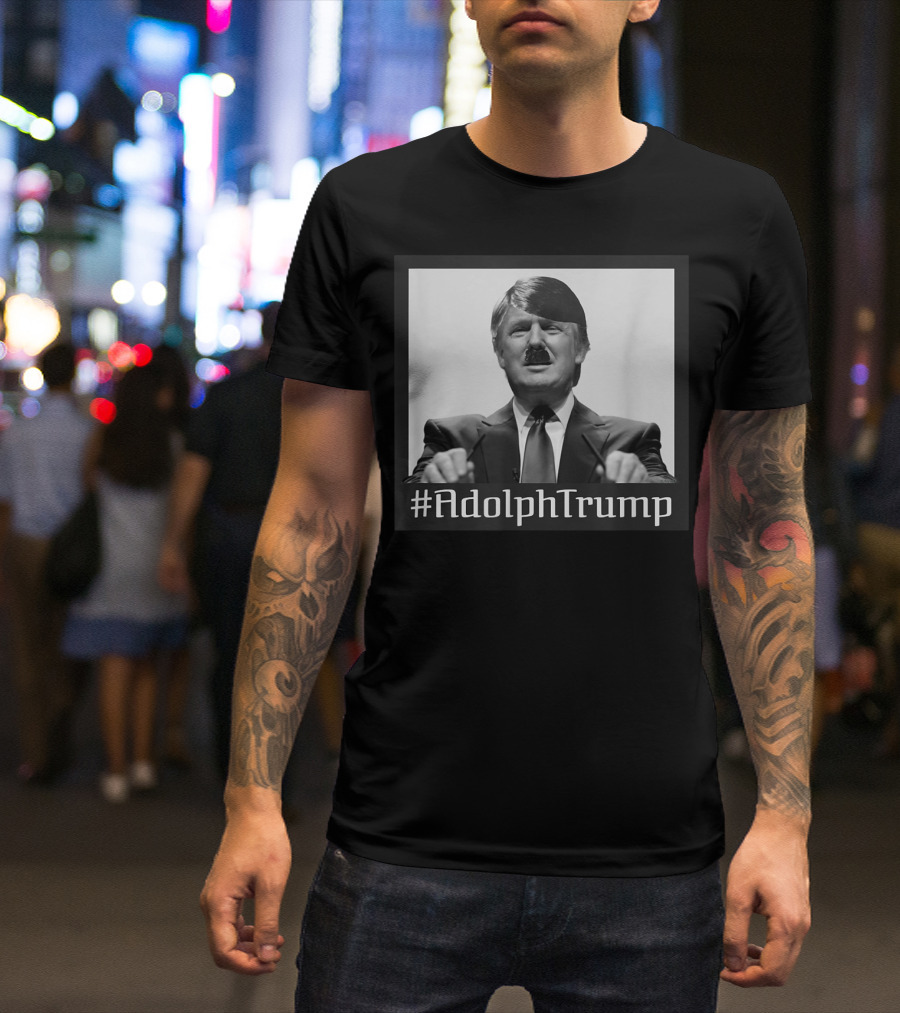 AdolphTrump Impeach Anti President Protest T-Shirt