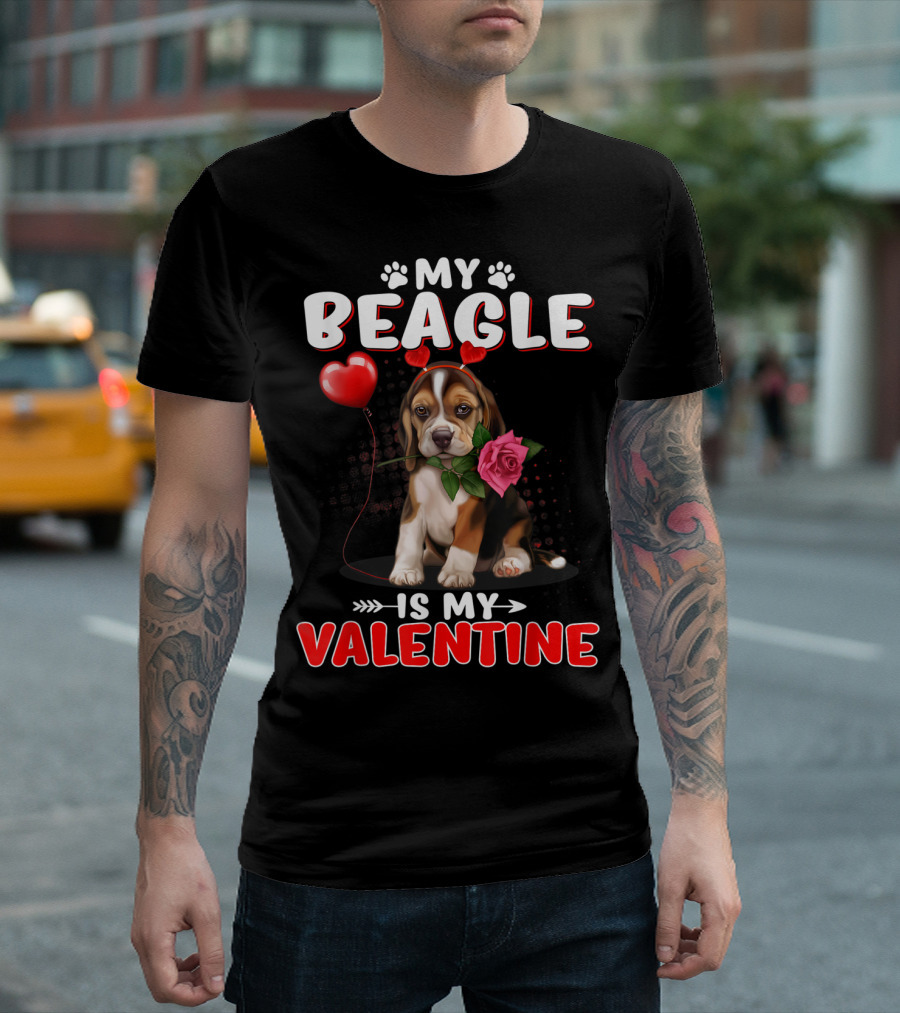 My Beagle Is My Valentine T-Shirt