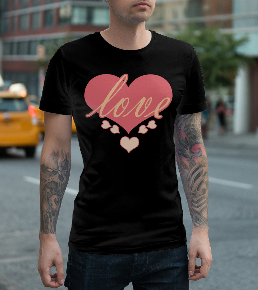Love Valentine Day Heart T-Shirt