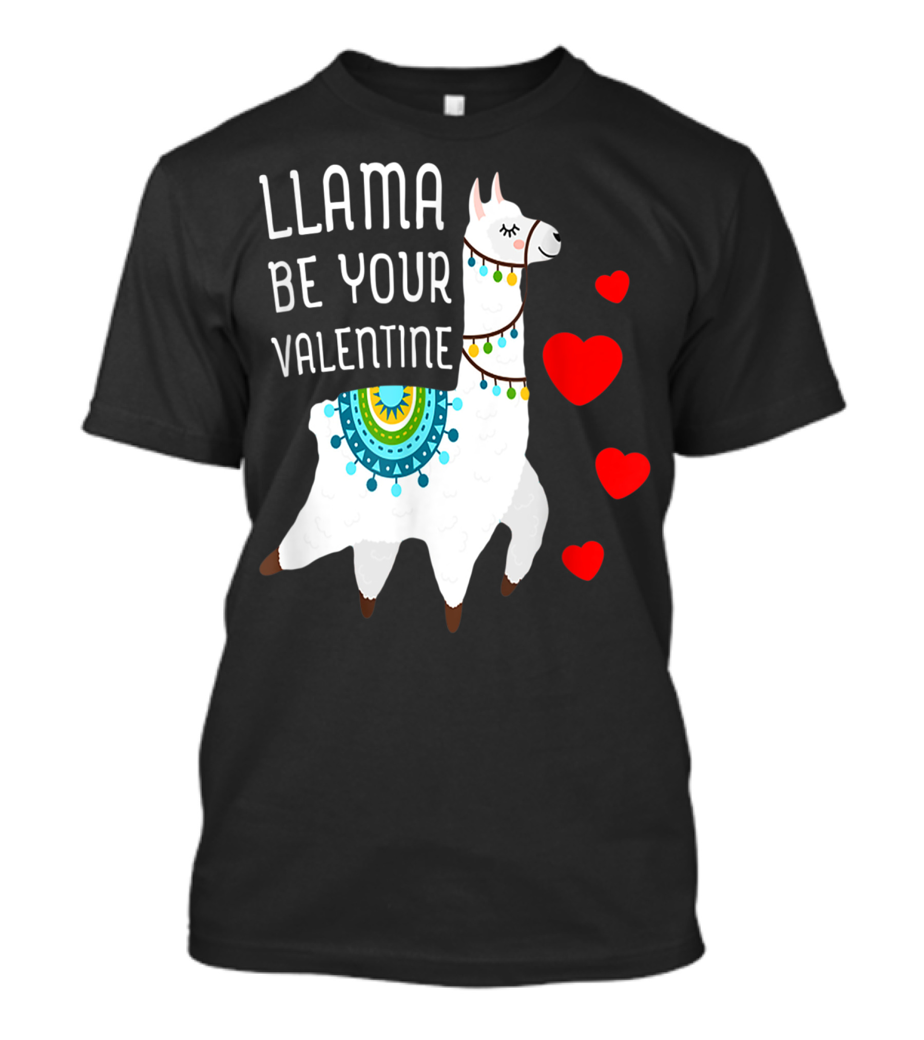 Valentine's Day Llama Be Your Valentine T-Shirt