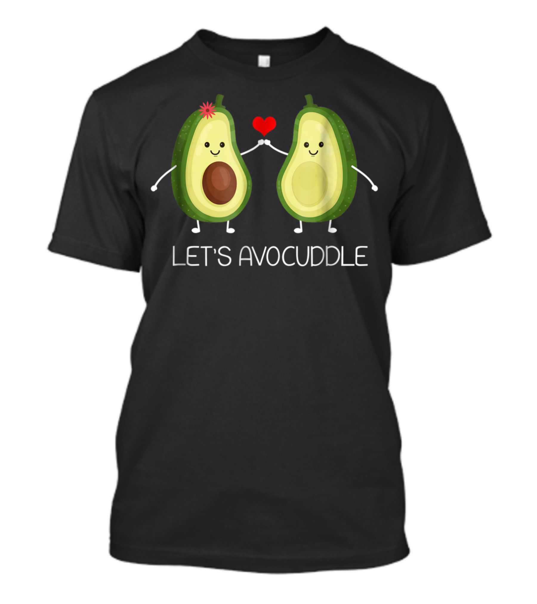 Let's Avocuddle Avocado Vegan Valentine Humor T-Shirt