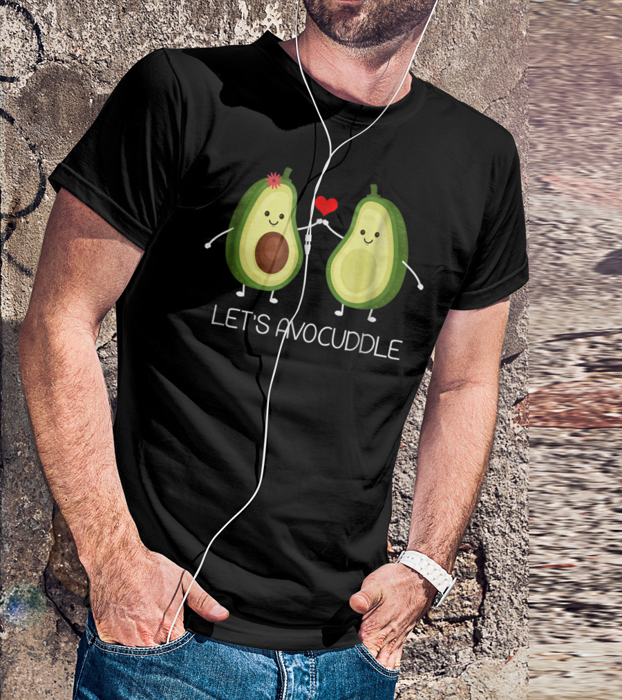 Let's Avocuddle Avocado Vegan Valentine Humor T-Shirt
