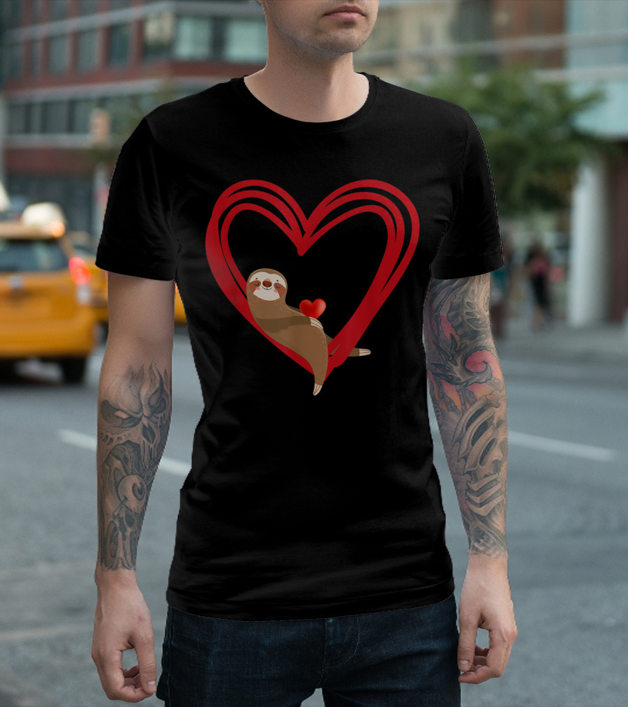Sloth Valentine with Heart Embrace Love Sloths T-Shirt