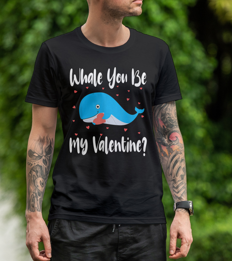 Whale You Be My Valentine Funny Valentines Cute Whale With Hearts T-Shirt