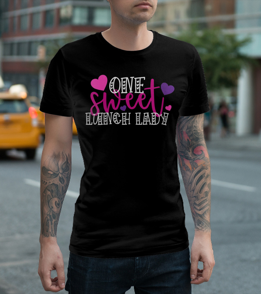 One Sweet Lunch Lady with Hearts Valentine T-Shirt