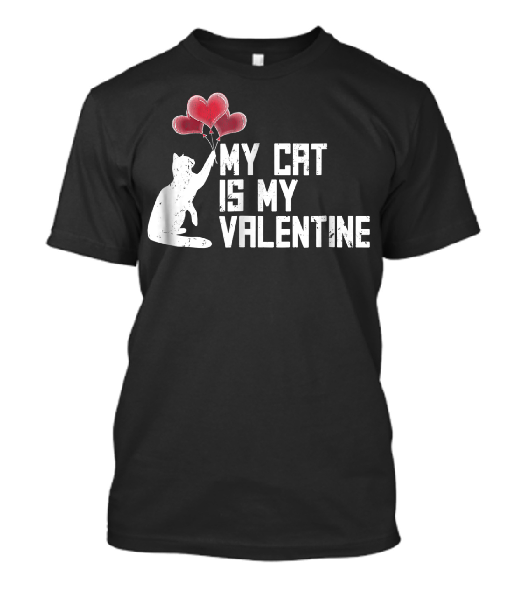 My Cat Is My Valentine With Heart Balloons And Playful Cat T-Shirt
