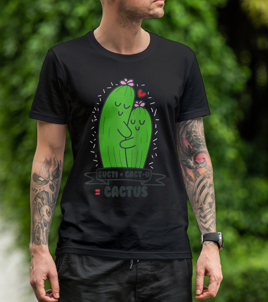 Cacti Plus Cact-U Equals Cactus Funny Cactus Valentine Women Cacti Pun T-Shirt