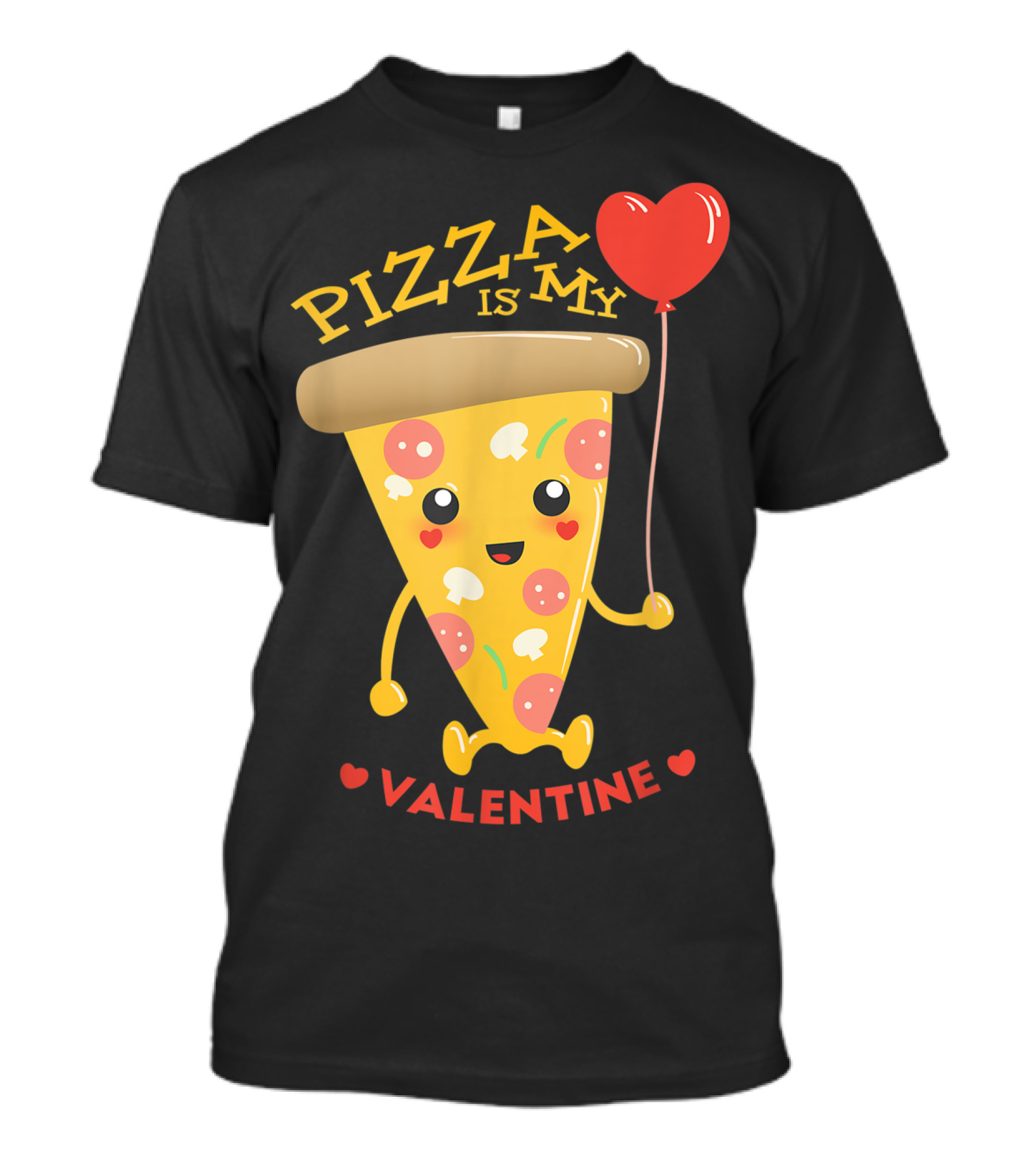 Valentines Day Pizza Is My Valentine Boy Heart Balloon Pepperoni Cheesy Slice T-Shirt