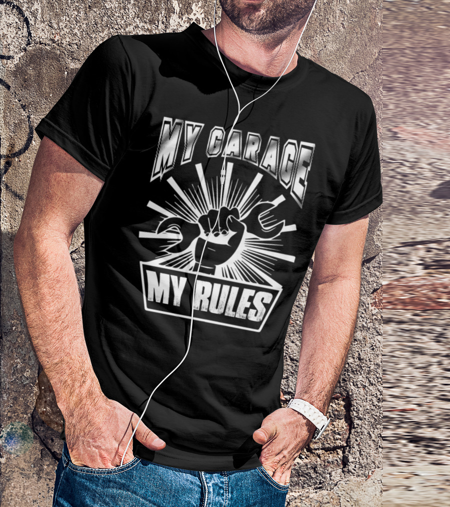 My Garage My Rules Car Mechanic Cf T-Shirt