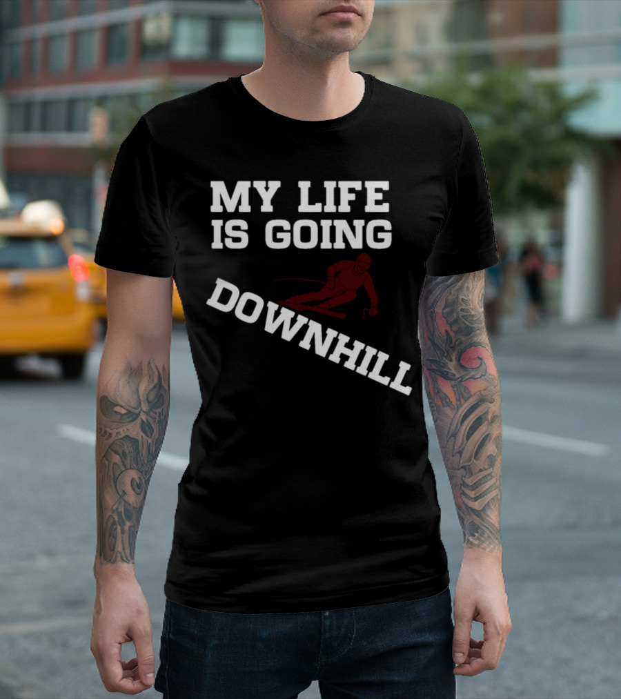 My Life Is Going Downhill Ski Basics T-Shirt