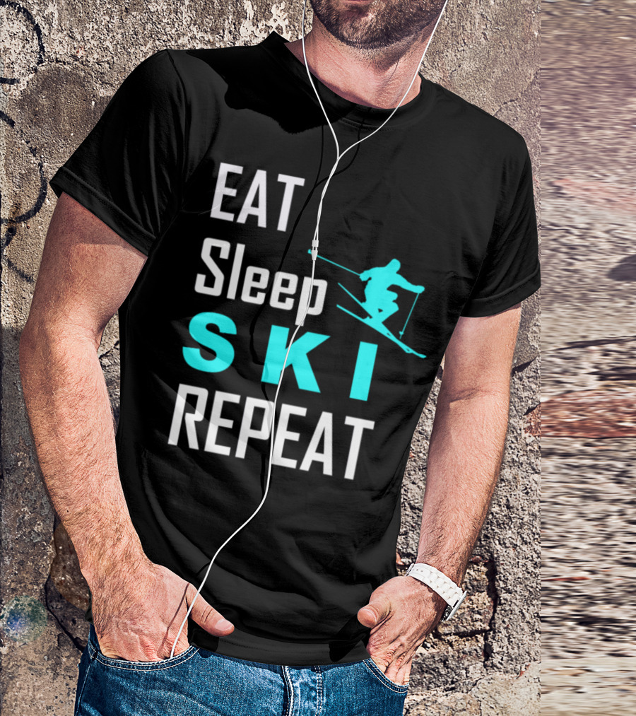 Eat Sleep Ski Repeat Skiing T-Shirt