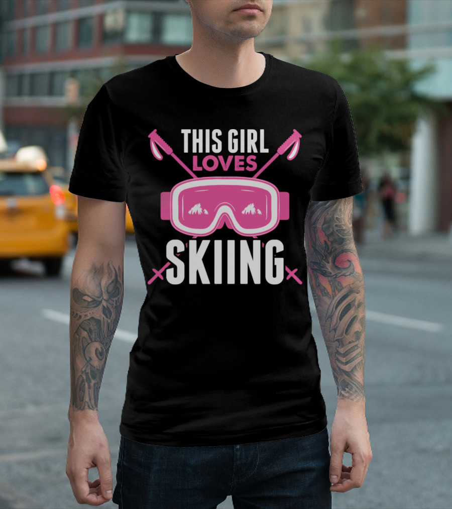 This Girl Loves Skiing with Pink Goggles and Ski Poles T-Shirt
