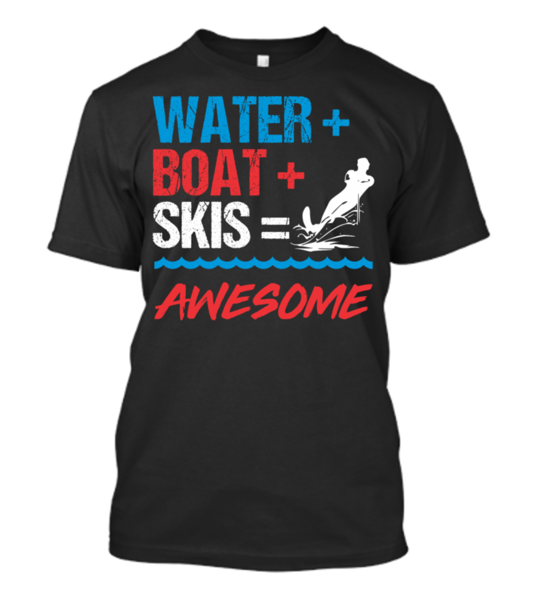 WATER BOAT SKIS AWESOME T-Shirt