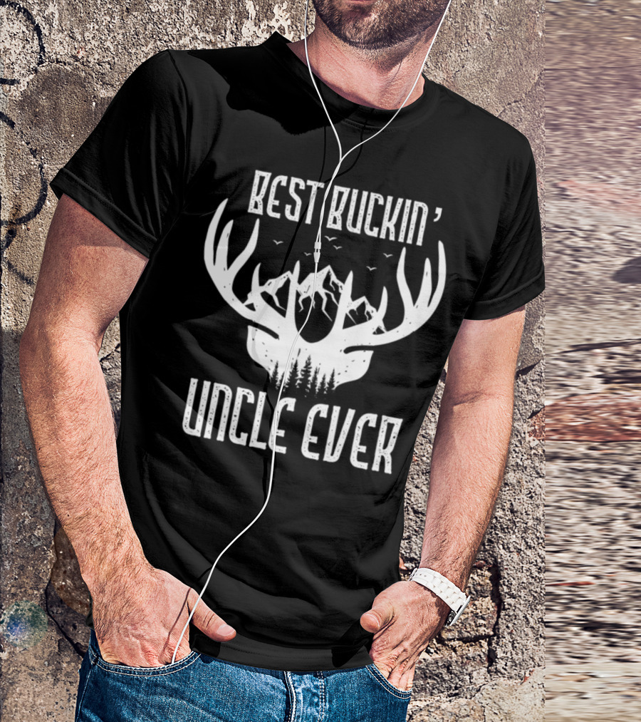 Best Buckin’ Uncle Ever Deer Antlers Mountains Forest Scene T-Shirt