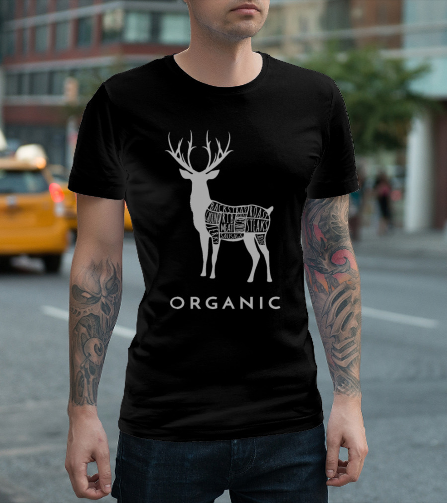 Organic Deer Steaks Backstrap Rib Roast Sausage Meat Cuts T-Shirt