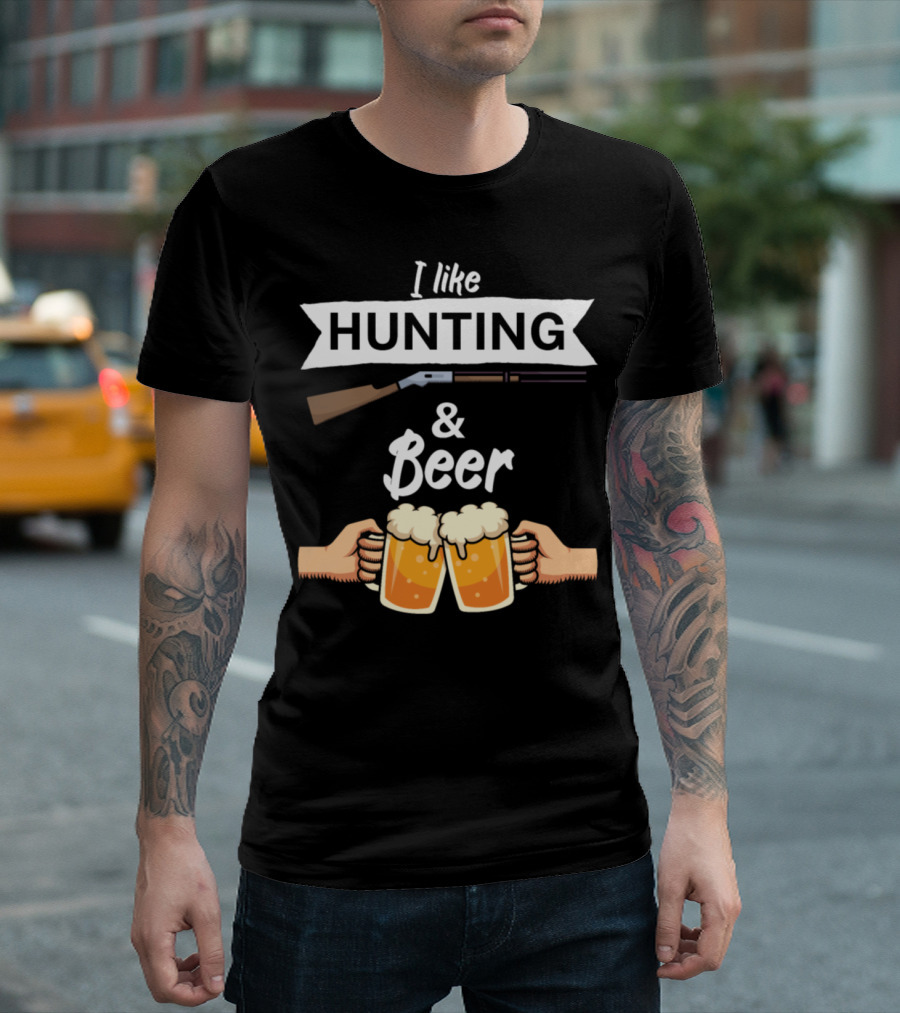 I Like Hunting And Beer Shotgun Cheers T-Shirt