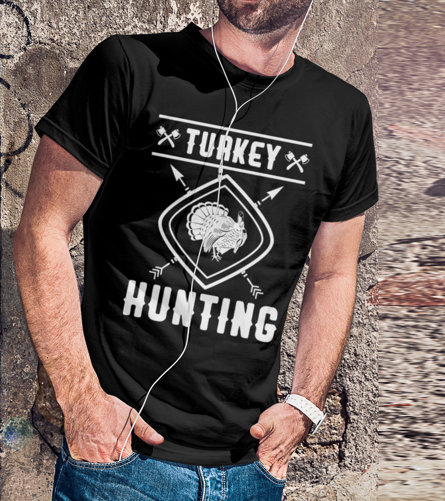 Turkey Hunting Wild Hunter Axe Arrows T-Shirt