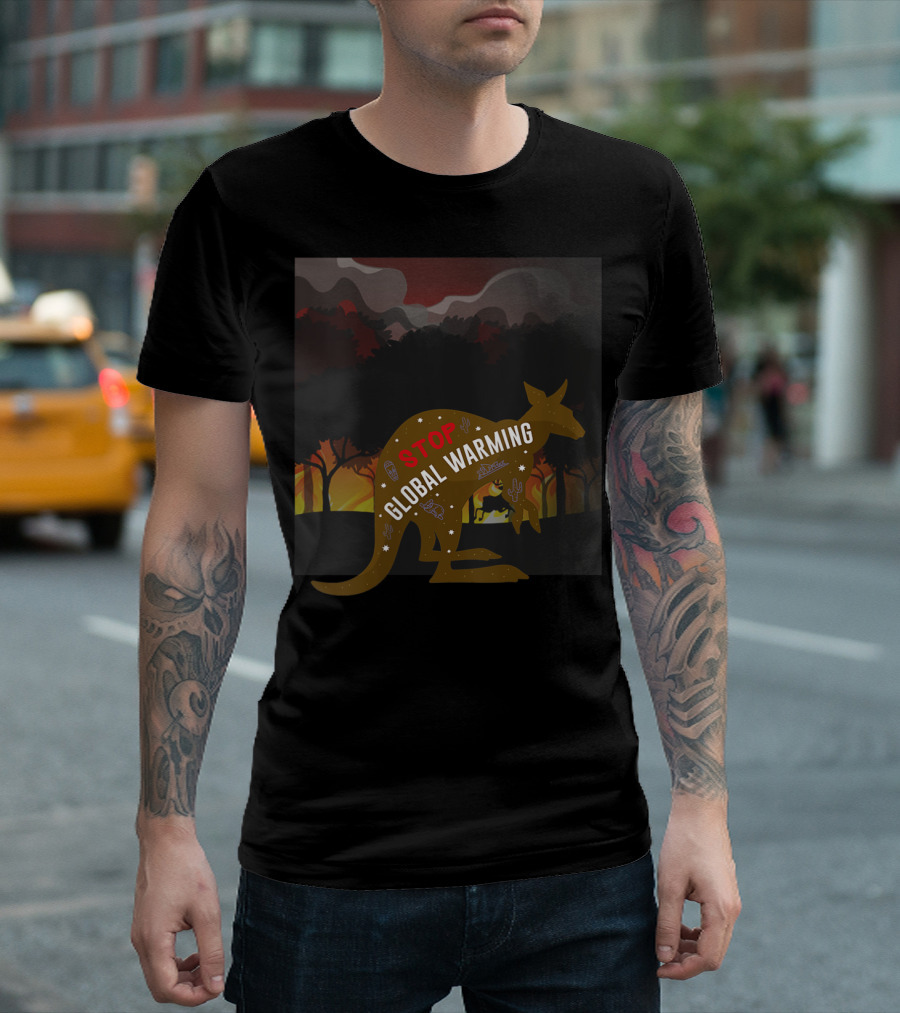 STOP Global Warming Australia On Fire Kangaroo Silhouette with Burning Forest Background T-Shirt