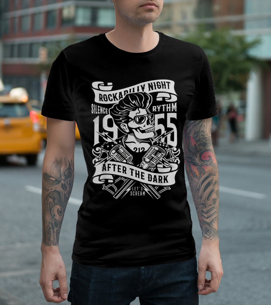 Rockabilly Night Silence Rhythm 1955 Skull After the Dark Let's Scream T-Shirt