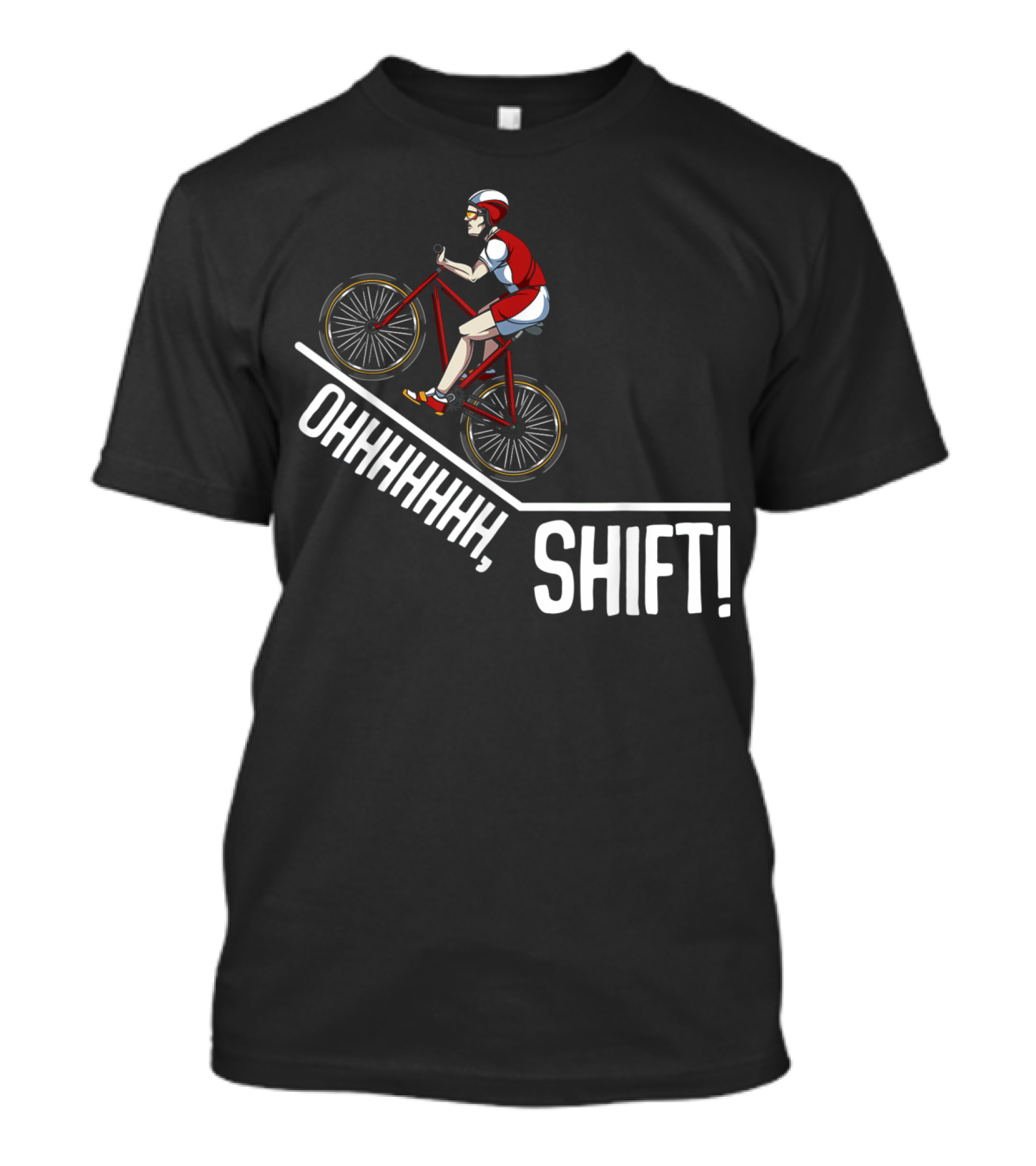 Ohhhhhh Shift Funny Cycling Mountainbiker Biking T-Shirt