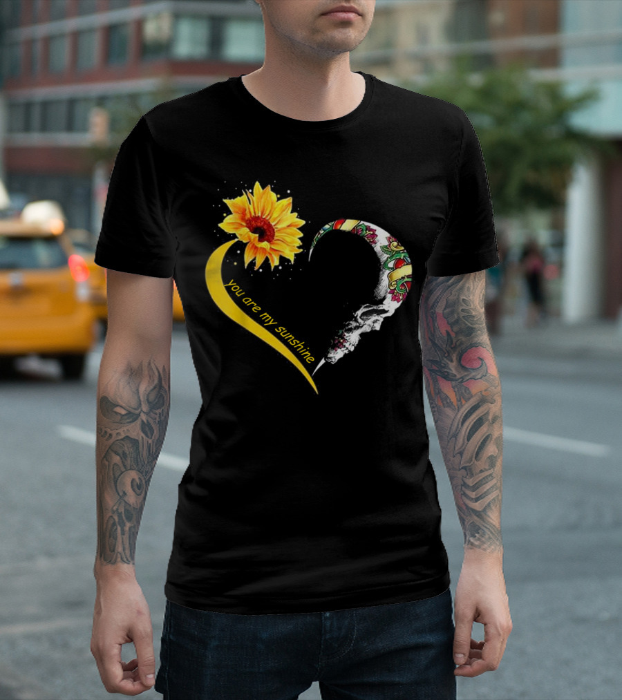 You Are My Sunshine Sugar Skull Heart Sunflower T-Shirt