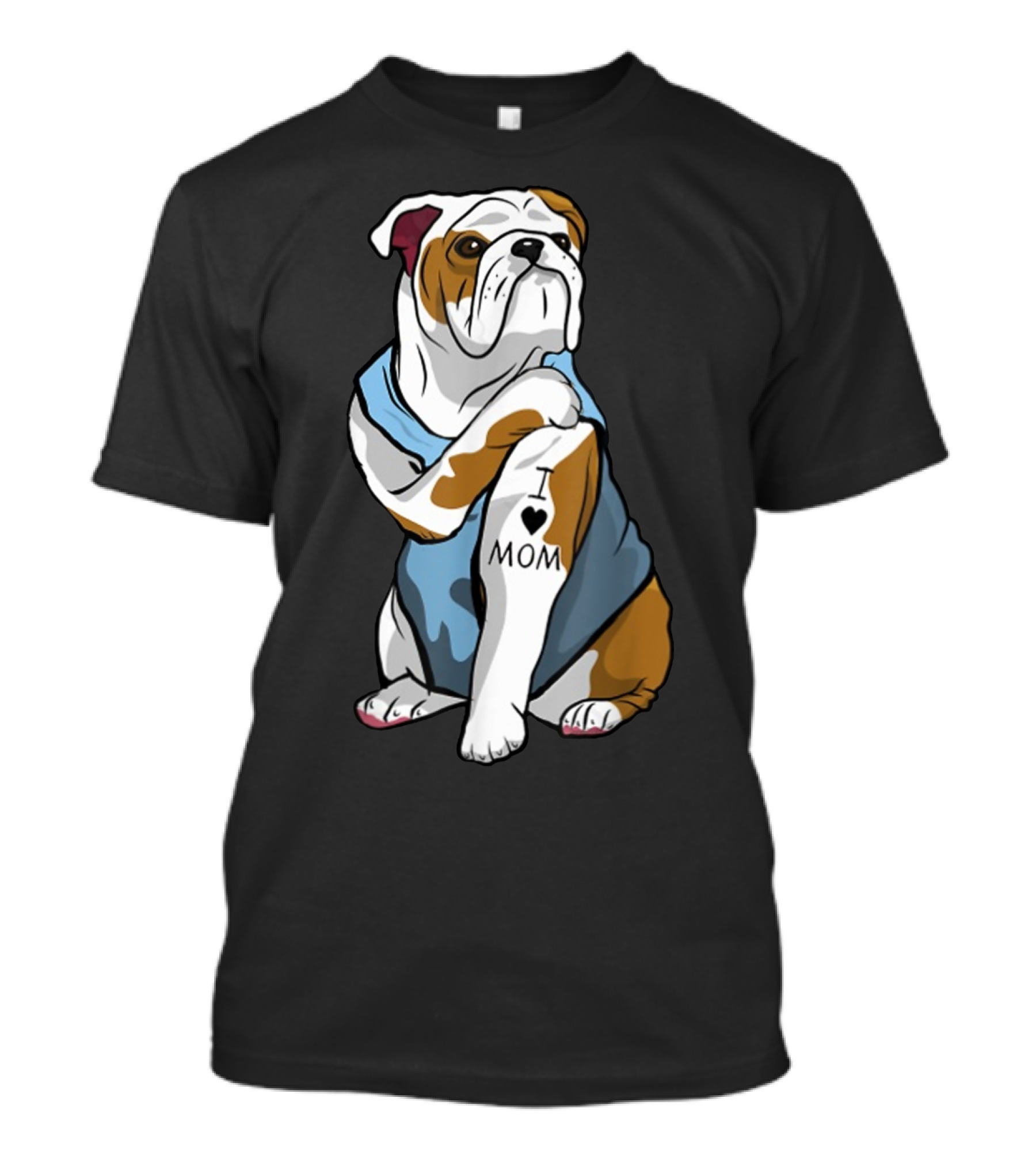 Funny English Bulldog Dog With I Love Mom Tattoo T-Shirt