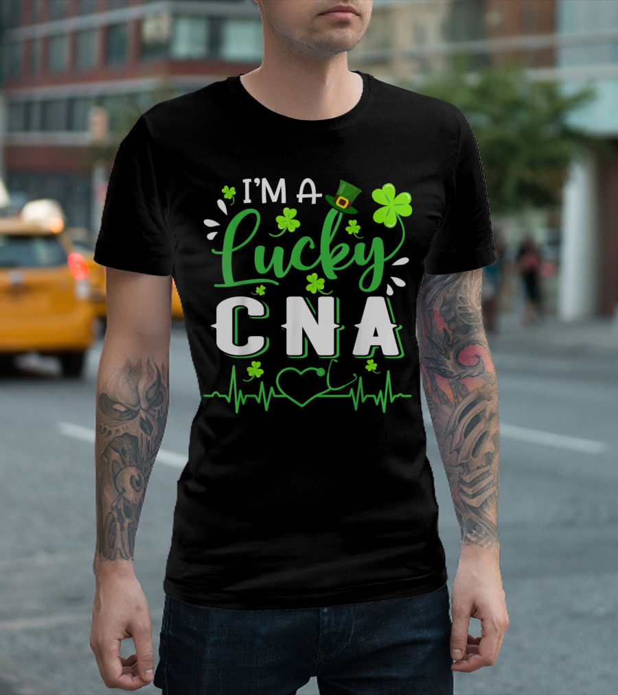 I'm A Lucky CNA Shamrock Heartbeat Top Hats T-Shirt