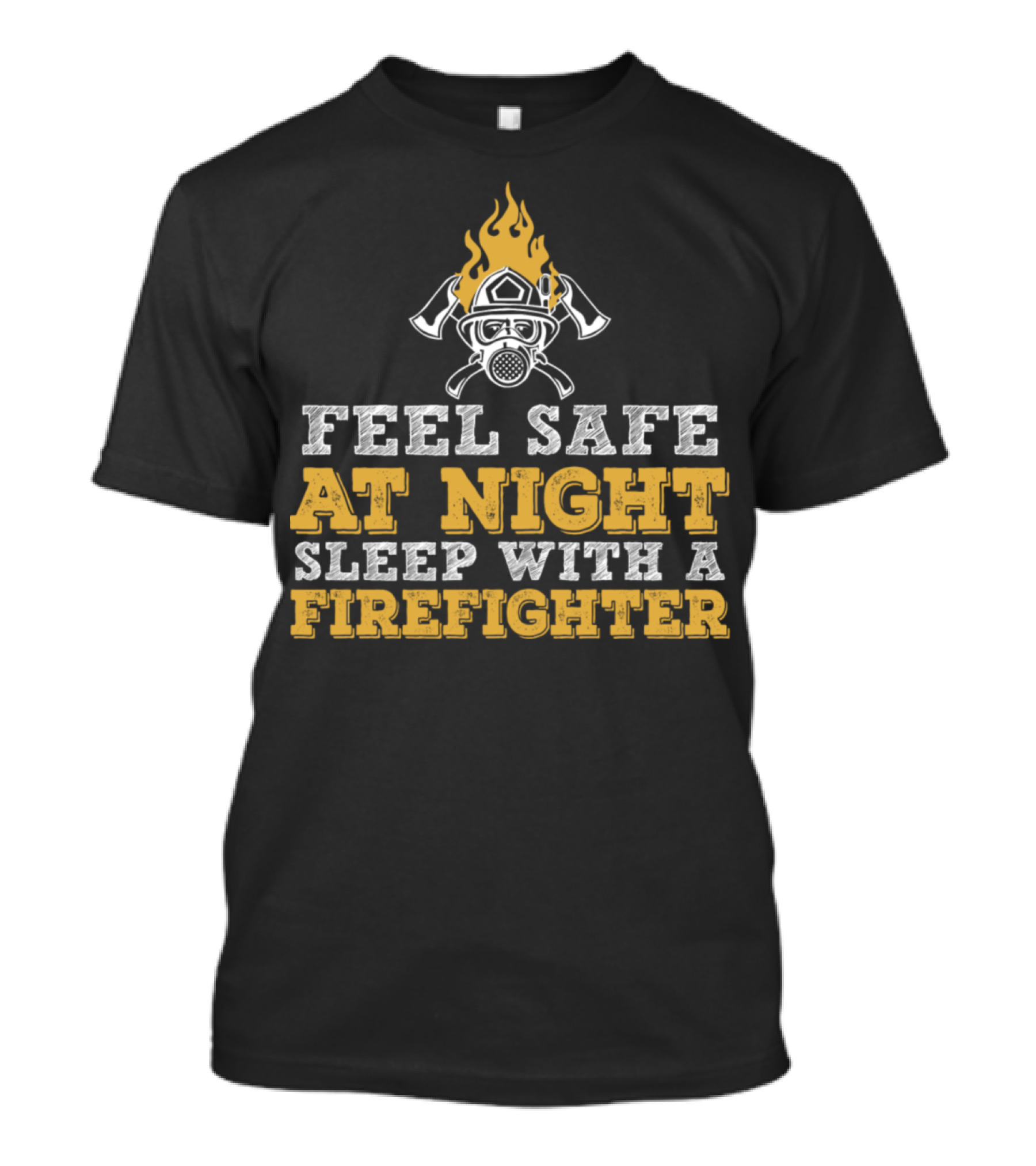Feel Safe At Night Sleep With A Firefighter Helmet Mask Flames T-Shirt