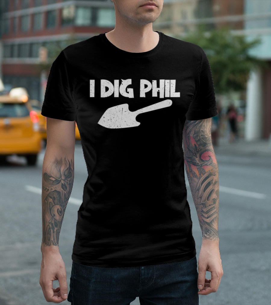 I Dig Phil Archaeology Enthusiast with Shovel Image T-Shirt