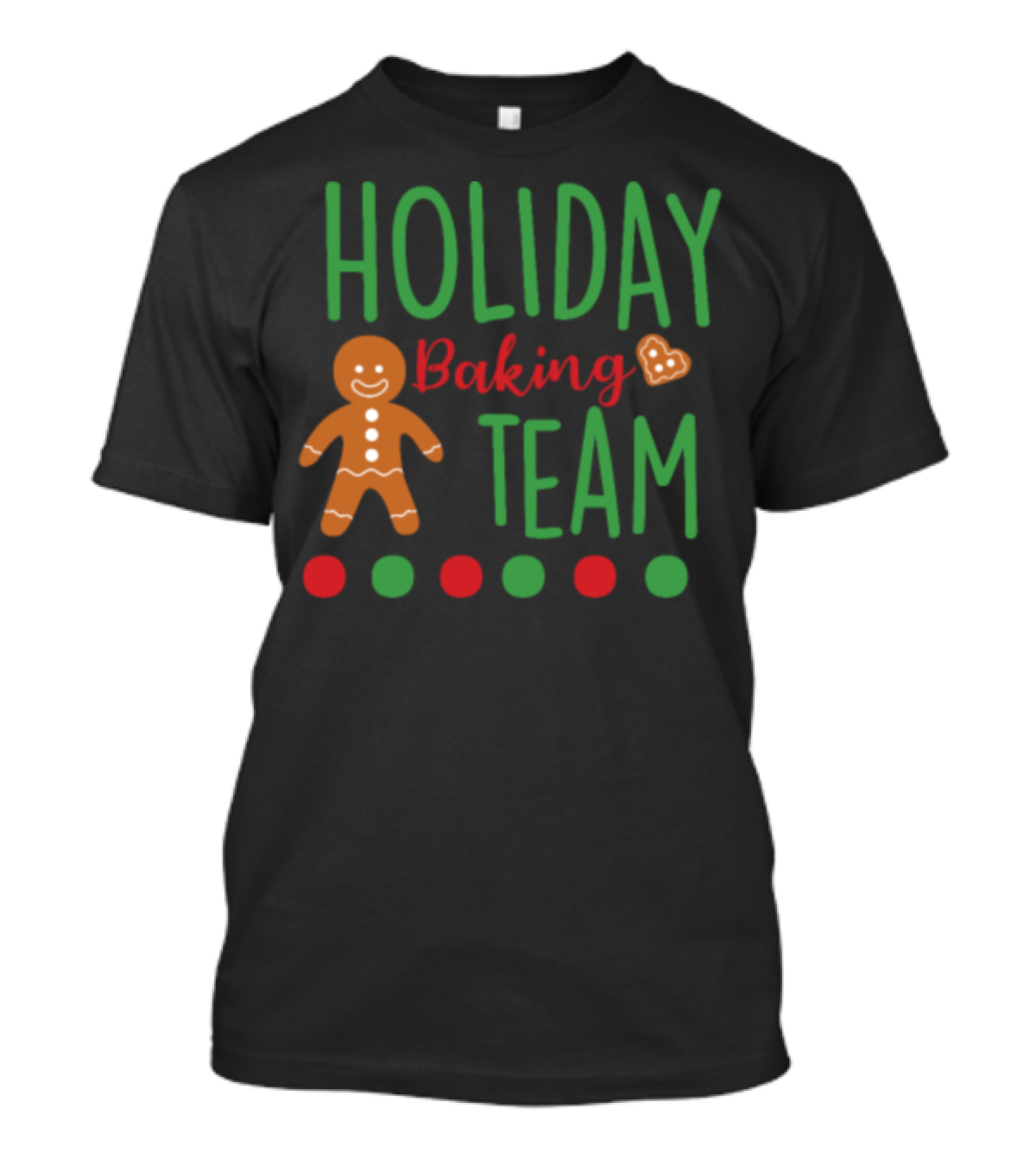 Holiday Baking Team Gingerbread Cookie And Festive Dots T-Shirt