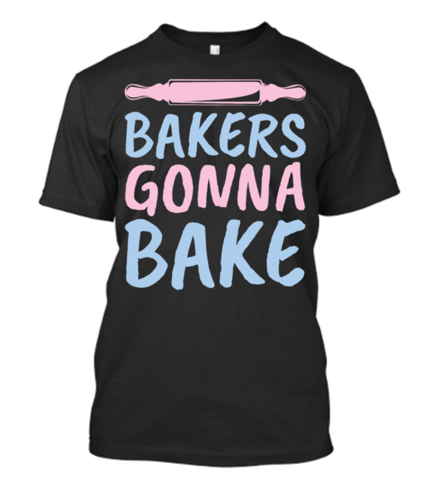 Bakers Gonna Bake Women's Girls Cute Baking Rolling Pin T-Shirt