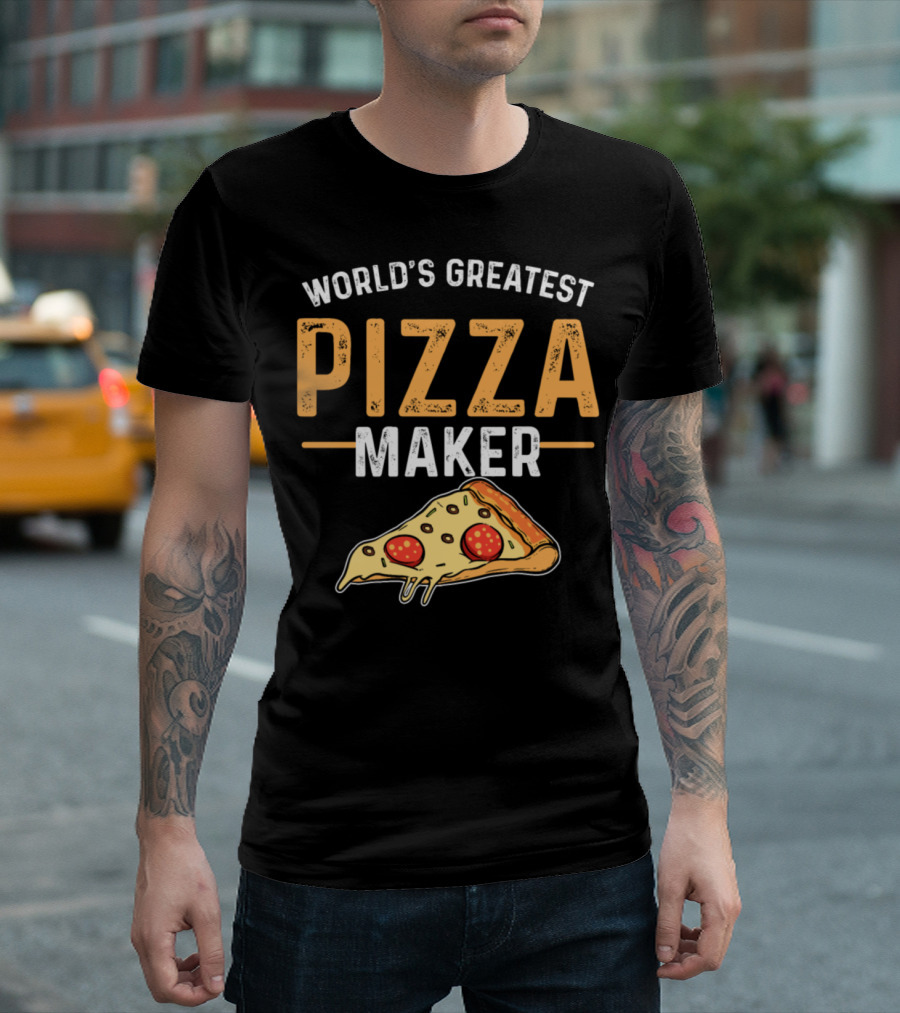 World's Greatest Pizza Maker Pizzeria T-Shirt