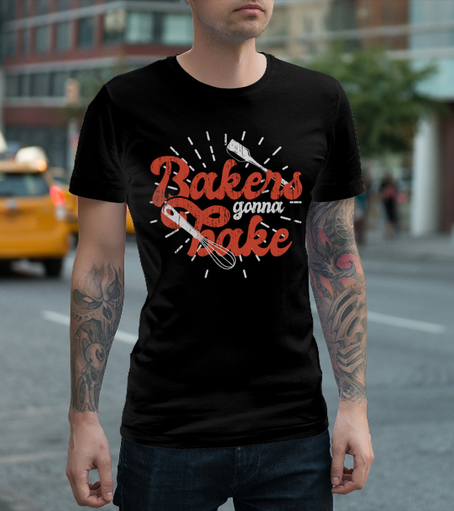Bakers Gonna Bake Whisk and Spatula Typography T-Shirt