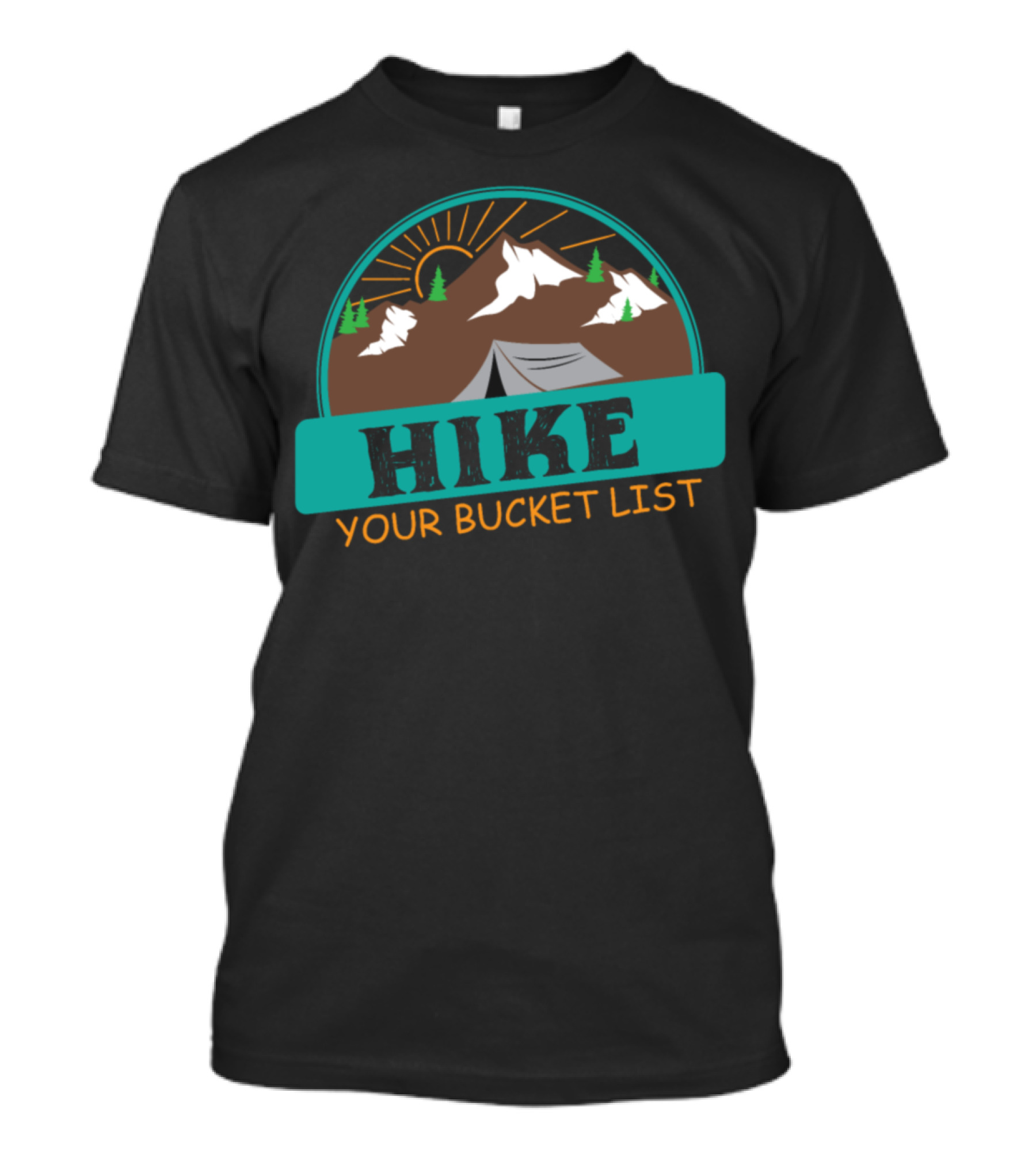 Hiking Lover Funny Hike Your Bucket List Mountain Adventure T-Shirt