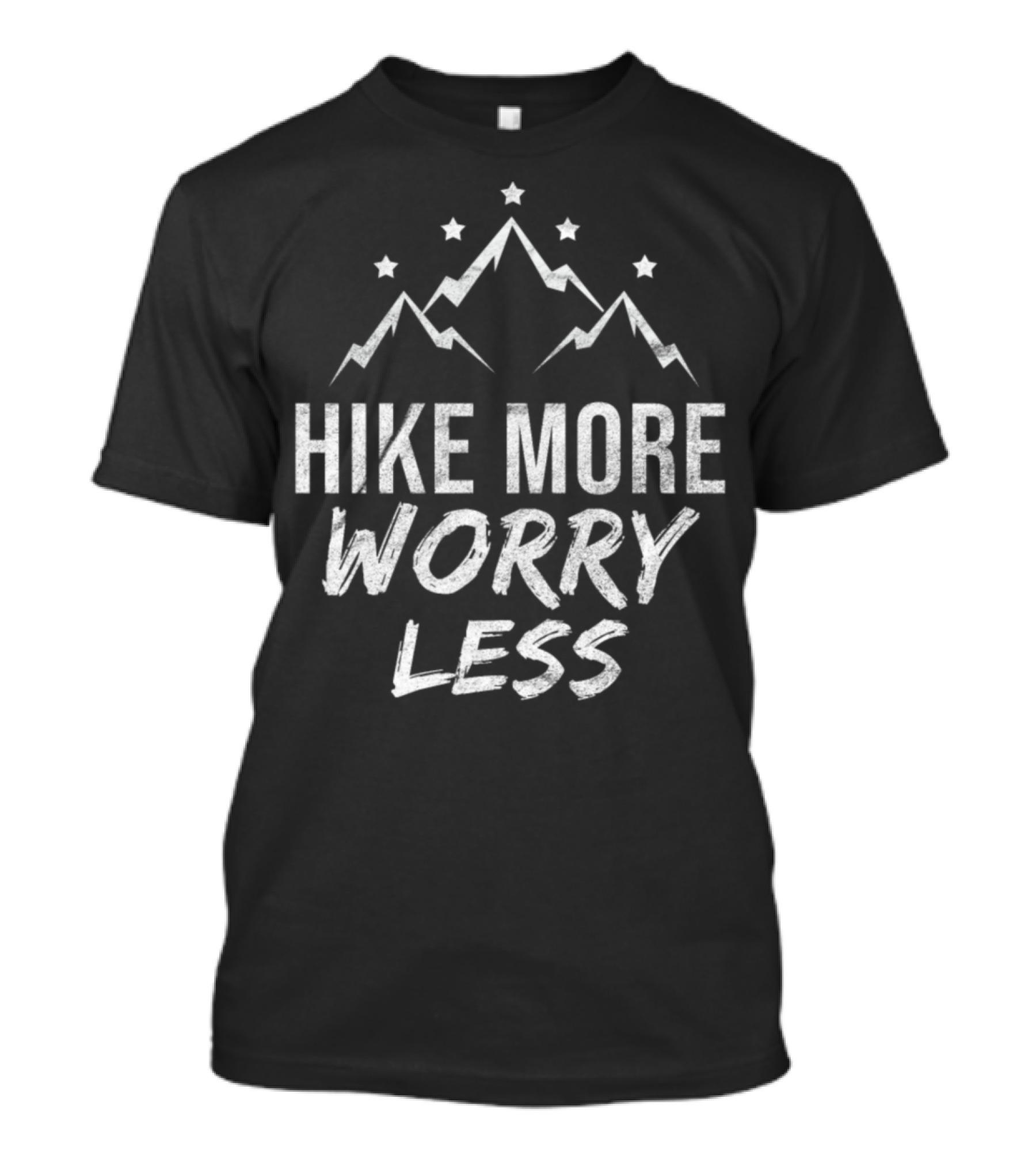Hike More Worry Less Mountains Climbing Hiker Alps T-Shirt