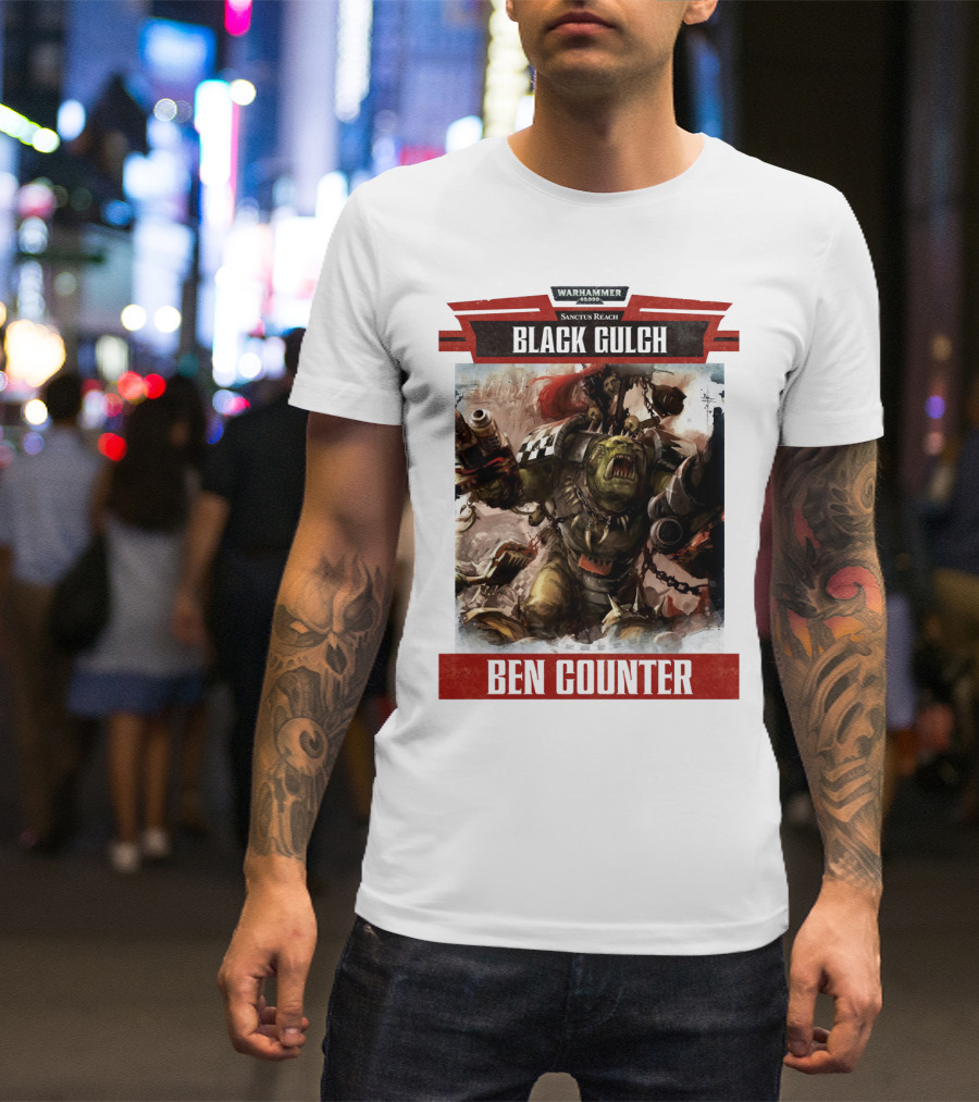 Warhammer 40000 Sanctus Reach Black Gulch Ben Counter T-Shirt