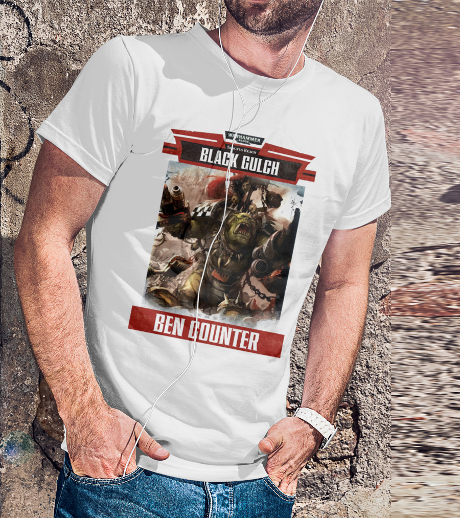 Warhammer 40000 Sanctus Reach Black Gulch Ben Counter T-Shirt