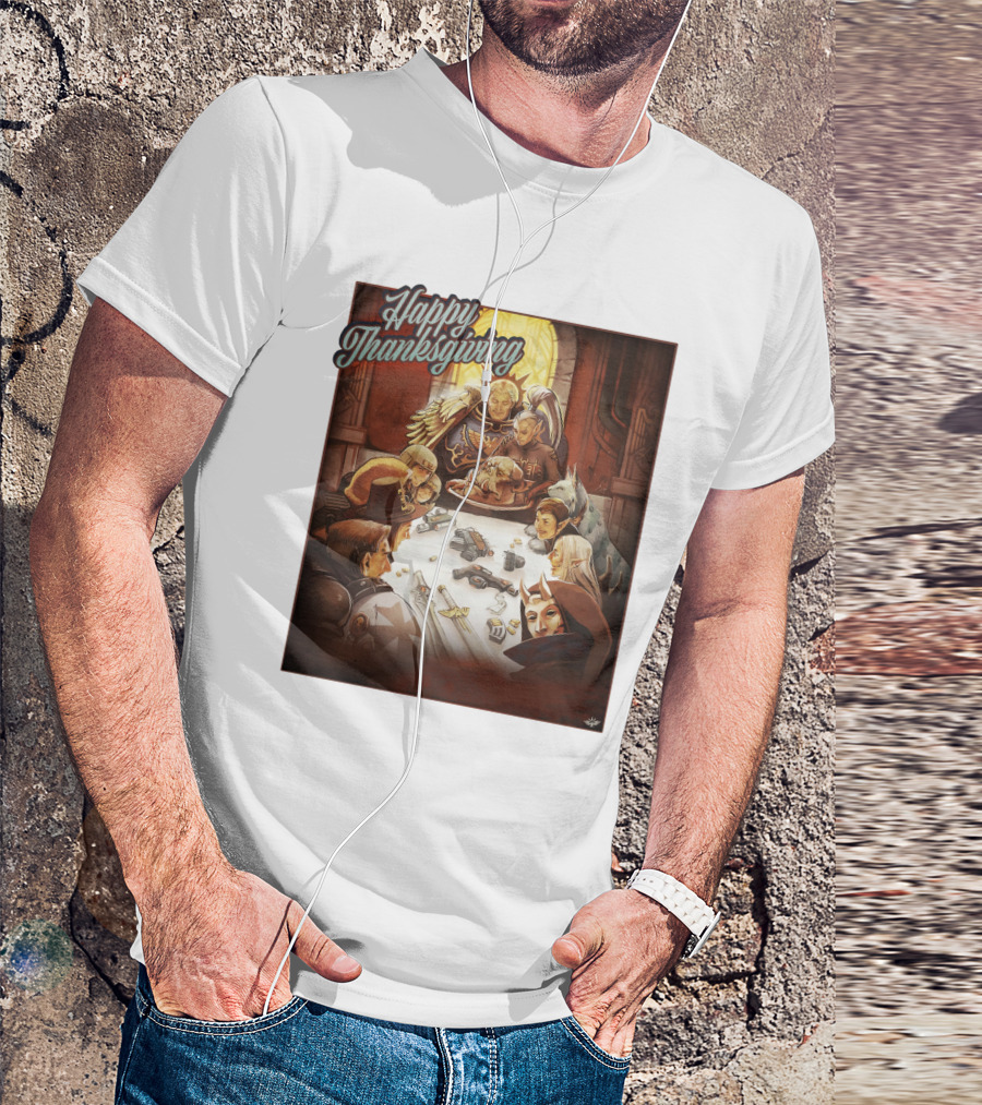 Warhammer Happy Thanksgiving Table Gathering T-Shirt