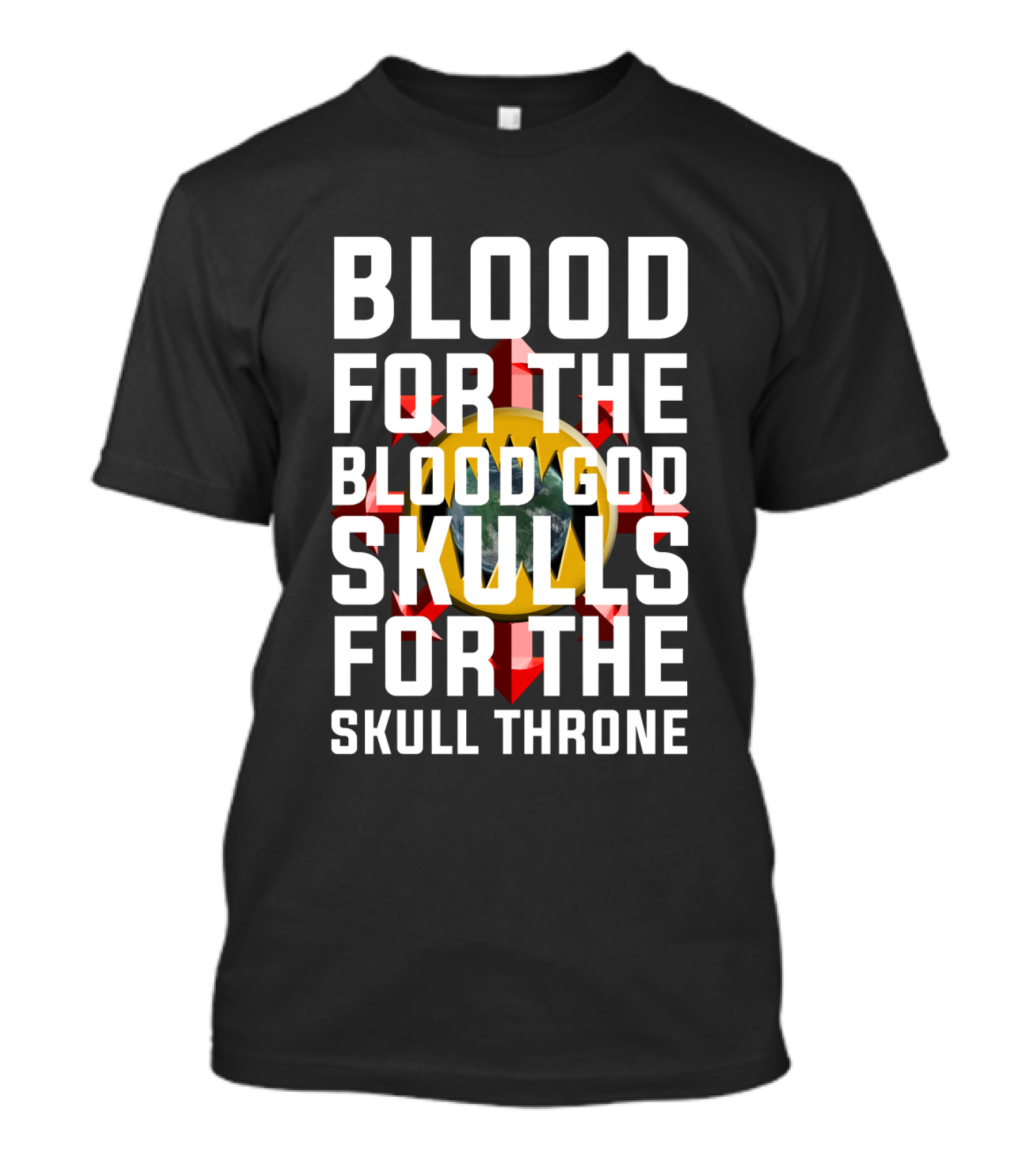 Blood For The Blood God Skulls For The Skull Throne Warhammer 40K Khorne T-Shirt