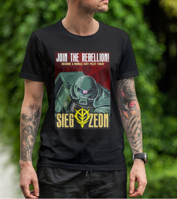 JOIN THE REBELLION BECOME A MOBILE SUIT PILOT TODAY SIEG ZEON T-Shirt